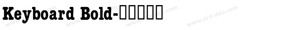 Keyboard Bold字体转换